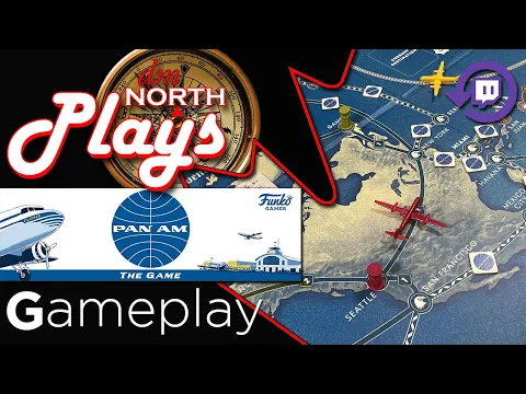 Pan Am: The Board Game - Twitch Live Stream Replay