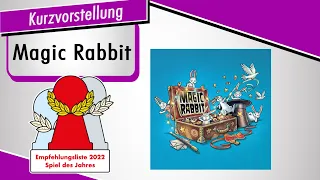MAGIC RABBIT - Empfohlen SPIEL DES JAHRES 2022 - Kurzvorstellung - Spiel doch mal!