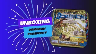 Unboxing Dominion Prosperity 2nd ed