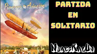 Pioneros de la Aviación - Partida en Solitario