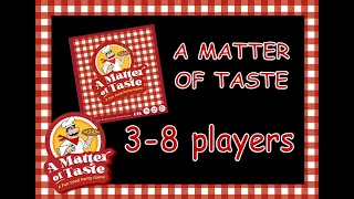 How To Play A Matter Of Taste with 3-8 players