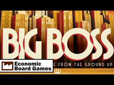 Big Boss: Run-Through: Economic Board Games