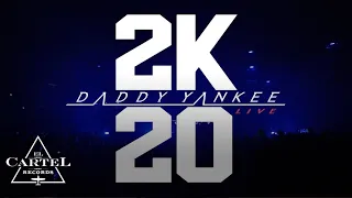Daddy Yankee - 2K20 Live Parte 1
