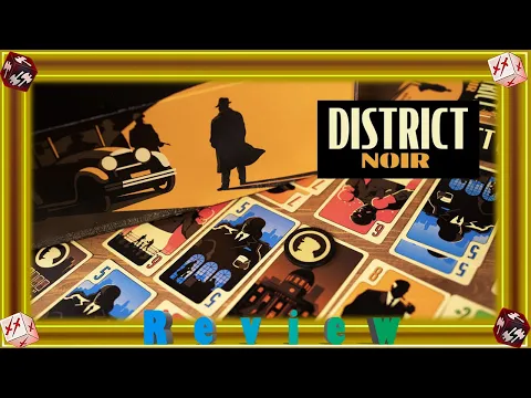 How to Play District Noir & Review
