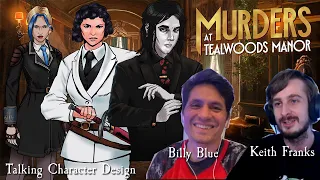Billy Blue & Keith Talk Character Design | Murders at Tealwoods Manor