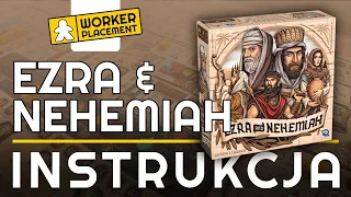 Ezra & Nehemiah | Zasady Gry | Wideoinstrukcja