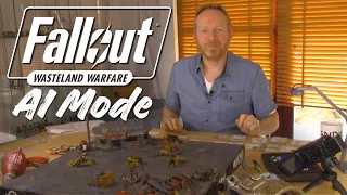 Fallout: Wasteland Warfare - AI Mode First Look!