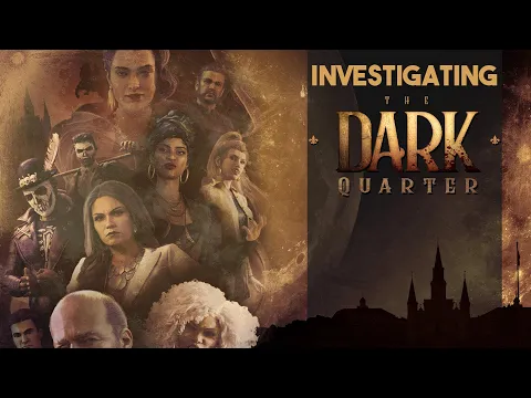 The Dark Quarter - Investigating the Gritty Adventure