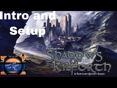 Shadows of Kilforth Coop Intro and Setup