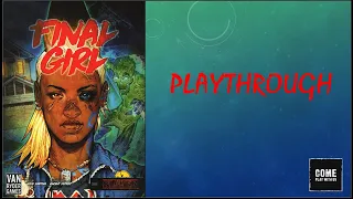 Final Girl: The Falconwood Files - Playthrough