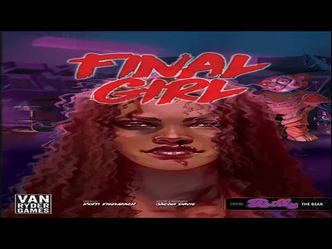 Final Girl: Bad Times at Buddyland