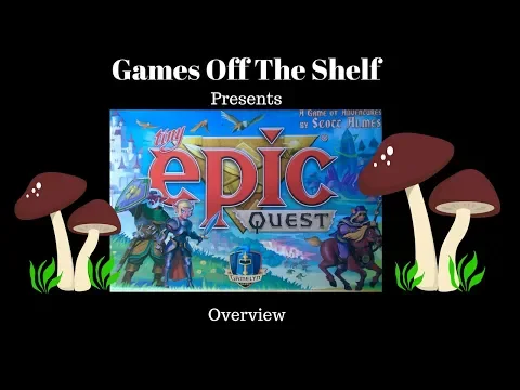 Tiny Epic Quest - Overview
