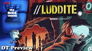 LUDDITE - DT Preview with Mark Streed