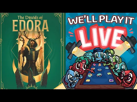 Druids of Edora - We'll Play It Live!