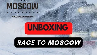 (756) Race to Moscow - unboxing (PL)