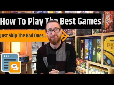How To Play Only The Best Games