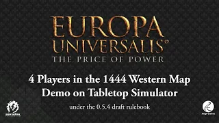 Europa Universalis The Price of Power Demo on Tabletop Simulator | Tabletop Gaming | Spring Showcase