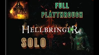 Hellbringer - FULL Playthrough - True Solo