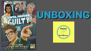 Until Proven Guilty (The Starry Necklace) - UNBOXING
