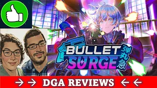 Dad on a Budget: Bullet: Surge Multiplayer Review (Preview Build)