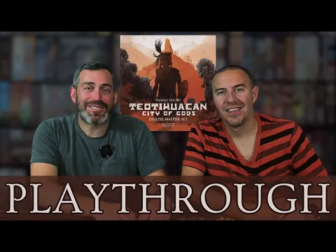 Teotihuacan: City of Gods - Deluxe Master Set | Playthrough