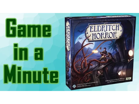 Game in a Minute Ep.5 Eldritch Horror