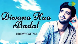 Diwana Hua Badal | Hriday Gattani | Cover Song | Kashmir Ki Kali