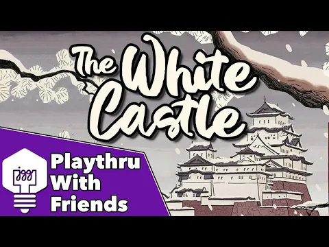 The White Castle - Playthrough With Friends