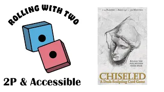 Rolling With Two: Chiseled
