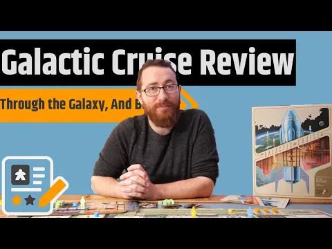 Galactic Cruise Review - See The Universe They Said, It Will Be Fun They Said