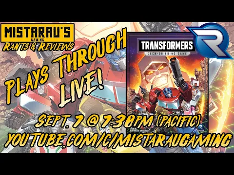 Mista Rau Gaming LIVE! Transformers: Deck-building Game