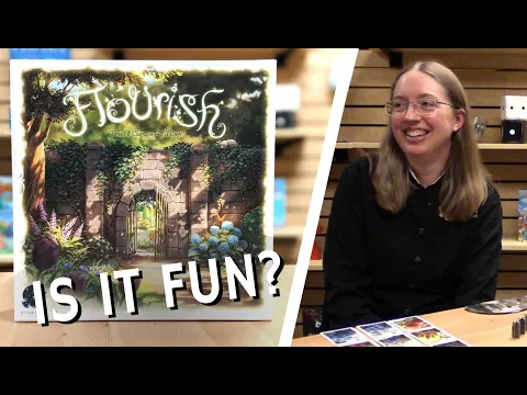 FLOURISH—What to know before your first game