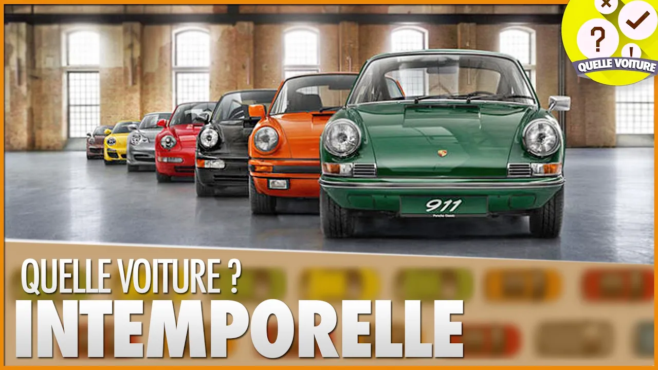 QUELLE VOITURE EST (et sera) INTEMPORELLE ?