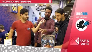 Essen 2018 - Victorian Masterminds - CMON