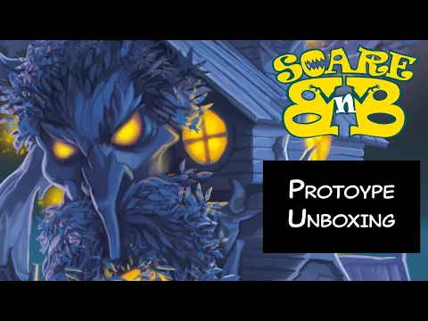 ScareBnB Prototype Unboxing