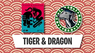 How to play Tiger and Dragon