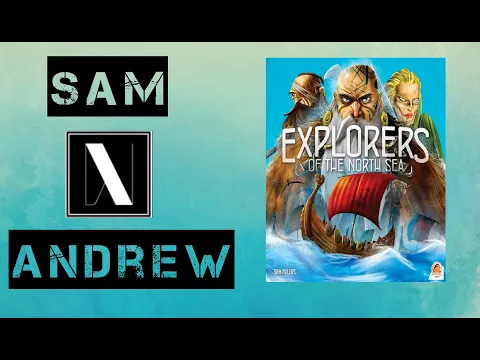 Explorers of the North Sea Gameplay Overview & Review