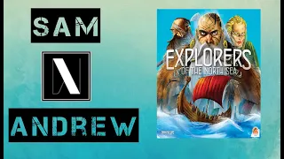 Explorers of the North Sea Gameplay Overview & Review