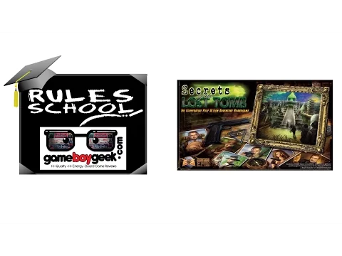 Secrets of the Lost Tomb - Rules School - Game Boy Geek