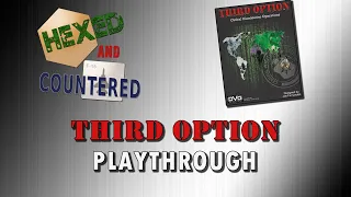 Third Option - Playthrough