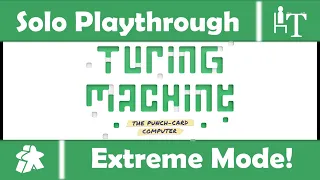 Turing Machine Board Game - Solo Playthrough - Extreme Mode!