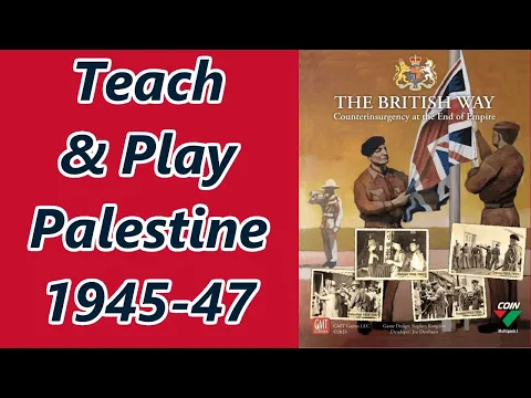 How to Play COIN British Way - Palestine