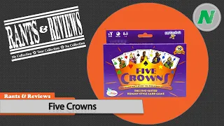 Rants And Reviews: Five Crowns
