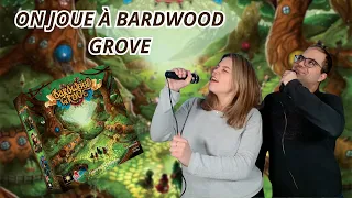 { Règles Et Partie } ON JOUE À BARDWOOD GROVE | Jeu De Société | Super meeple