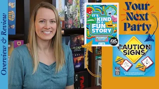 Two Family Party Games: CAUTION SIGNS and IT'S KIND OF A FUN STORY