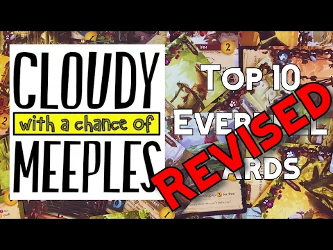 *NEW* Top 10 Everdell Cards - Cloudy with a Chance of Meeples