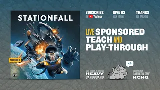Stationfall - 4p Tabletop Simulator Teaching & Play-through by Heavy Cardboard