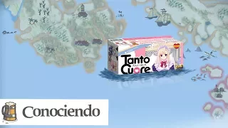 Conociendo Tanto Cuore