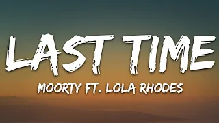 Moorty - Last Time (Lyrics) feat. Lola Rhodes [7clouds Release]