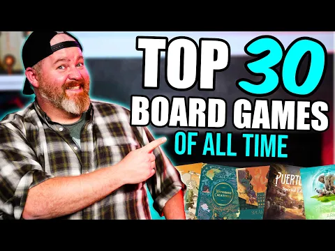 Top 30 Board Games of All Time